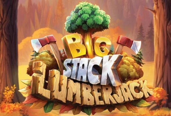 Unlock Huge Wins with Big Stack Lumberjack Slot Adventure!