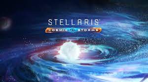 Stellaris Cosmic Storms